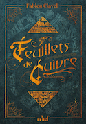 Feuillets de cuivre [nouvelle édition]